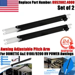 #8952002.400U Awnings Adjustable Pitch Arm For Dometic A&e 9100/9200 Rv Power 2X. Fixed Price $47.99.