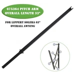 675364 Pitch Arm Overall Length 33" For Lippert Solera 63" Awning. Fixed Price $46.99.