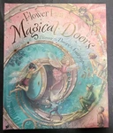 Flower Fairies Magical Doors By Cicely Mary Barker Big Pop-up Lift The Flap Book. Fixed Price $60.00.