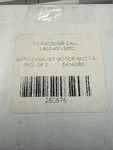 Pack Of Hd Supply Bath Exhaust Motor And Fan (250575) Nib. Fixed Price $30.00.