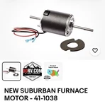 New Suburban Furnace Motor 41-1038. Fixed Price $115.00.