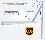 New White Lippert Style 404523 Solera 63" Short Awning Top Inner Arm 49" Length. Fixed Price $134.95.